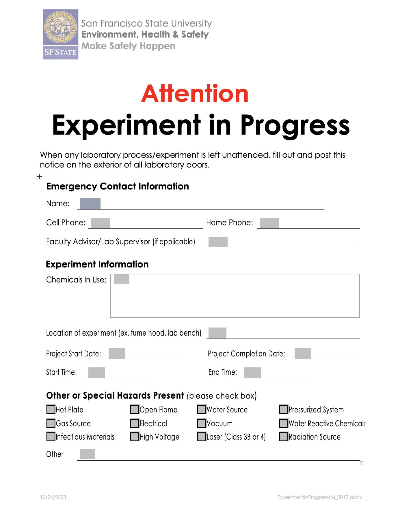 Experiment in Progress Notice form